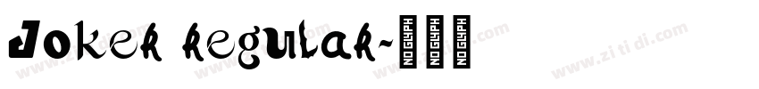 Joker regular字体转换
